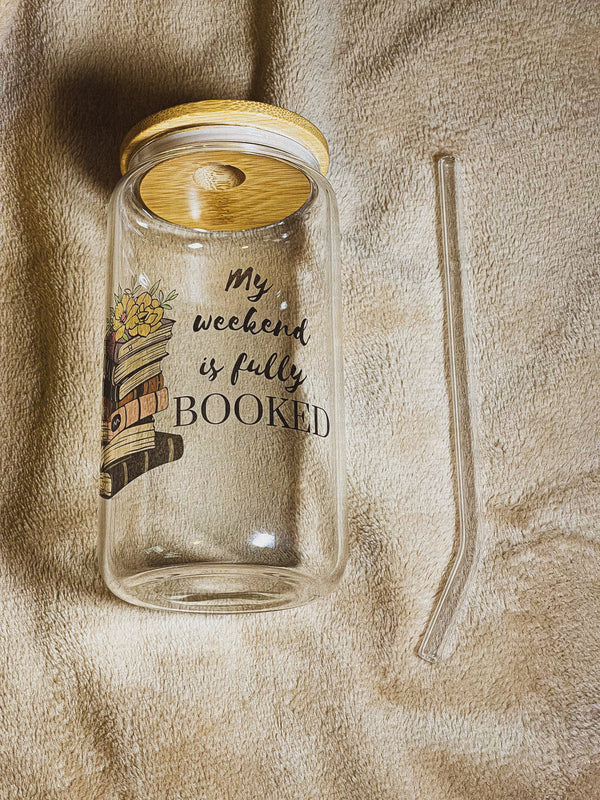 My weekend is fully booked Glass Tumbler